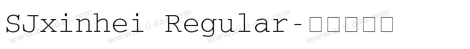 SJxinhei Regular字体转换